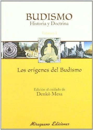 El budismo : historia y doctrinas. Orígenes del budismo