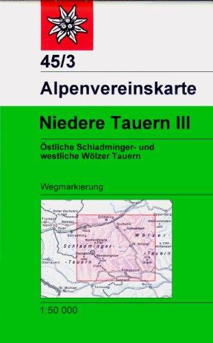 Niedere Tauern 3: Wegmarkierung - Topographische Karte 1:50000: Östliche Schladminger- und westliche Wölzer Tauern