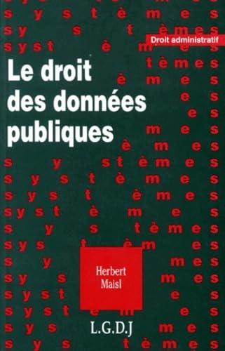 Le droit des données publiques