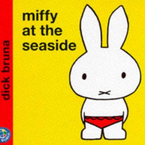 Miffy at the Seaside (Miffy's Library)