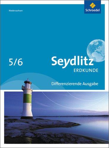 Seydlitz Erdkunde - Ausgabe 2012 für Niedersachsen: Schülerband 5 / 6