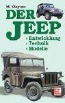 Der Jeep: Entwicklung, Technik, Modelle