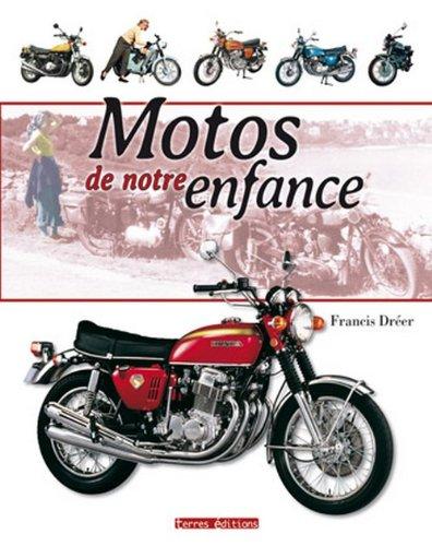 Motos de notre enfance