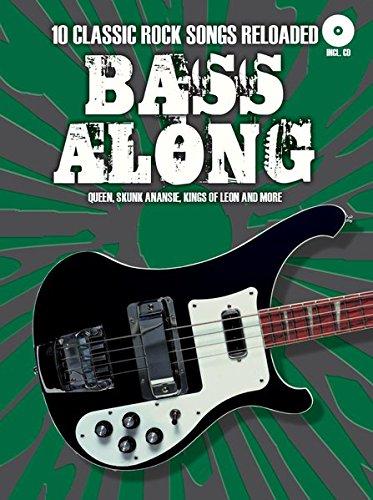 Bass Along - 10 Classic Rock Songs Reloaded (Buch&CD)