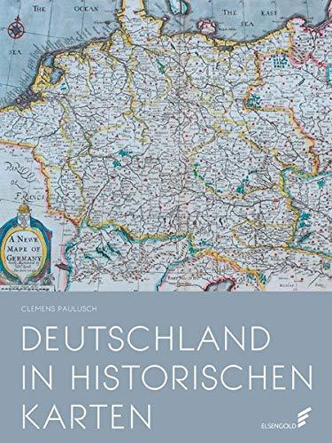 Deutschland in historischen Karten