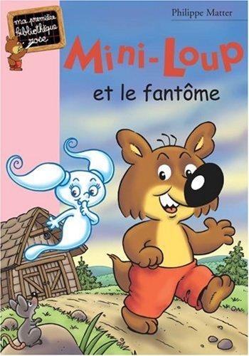 Mini-Loup. Vol. 16. Mini-Loup et le fantôme