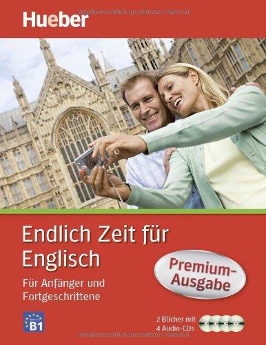 Endlich Zeit für Englisch Premium-Ausgabe: Für Anfänger und Fortgeschrittene / Paket