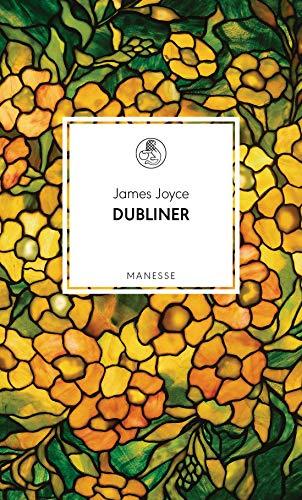 Dubliner (Manesse Bibliothek, Band 17)