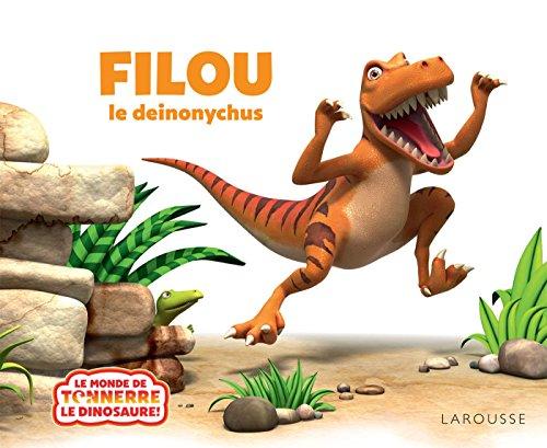 Filou ! : le deinonychus