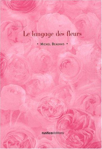 Le langage des fleurs