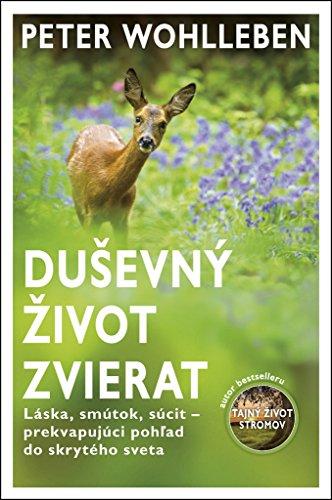 Duševný život zvierat: Láska, smútok, súcit – prekvapujúci pohľad do skrytého sveta (2017)