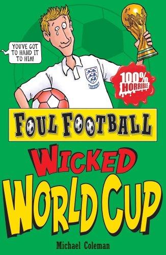 Wicked World Cup 2010 (Foul Football)