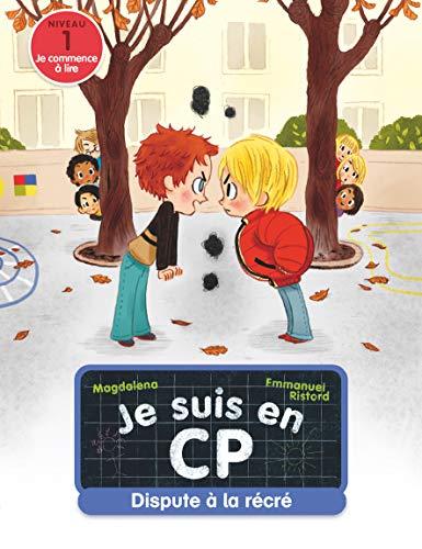 Je suis en CP. Dispute à la récré : niveau 1