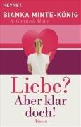 Liebe? Aber klar doch!: Roman