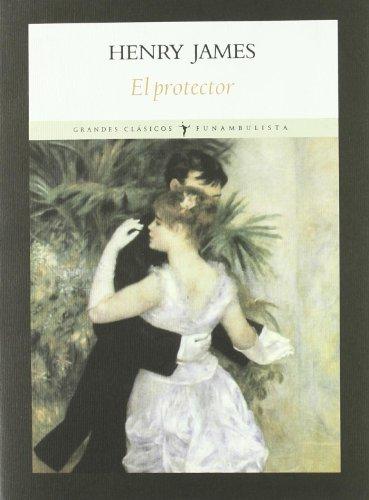 El protector : vigilancia y custodia (Grandes clásicos)