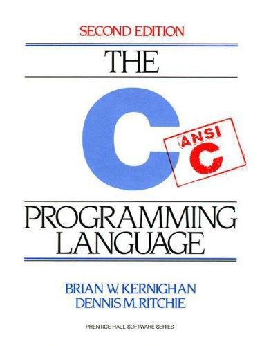 The C Programming Language. (Prentice Hall Software)