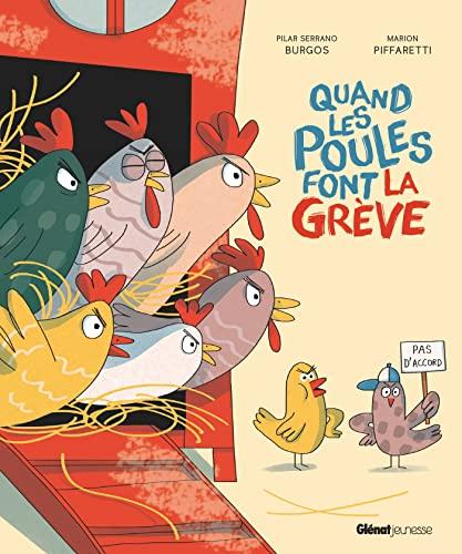 Quand les poules font la grève