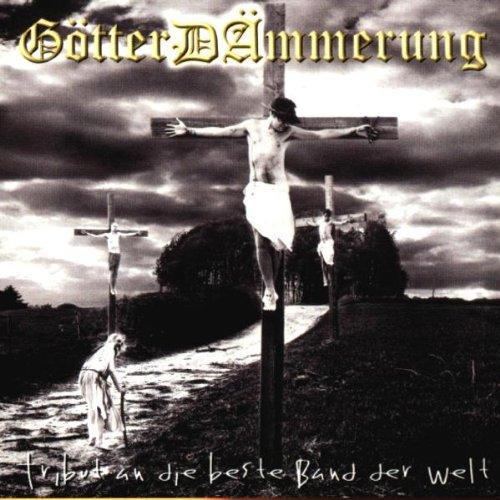 Götterdämmerung - Tribut an die beste Band der Welt [DOPPEL-CD]