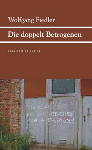 Die doppelt Betrogenen