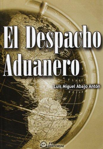 El despacho aduanero