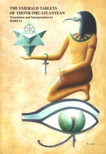 The Emerald Tablets of Thoth the Atlantean