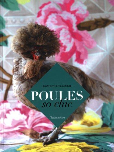 Poules : so chic