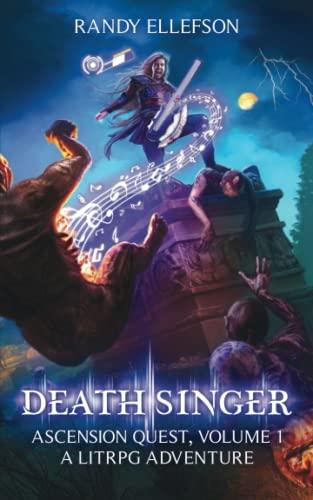 Death Singer: A LitRPG Fantasy Adventure