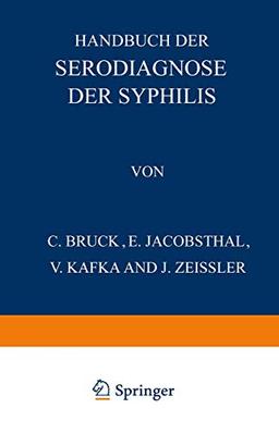 Handbuch der Serodiagnose der Syphilis