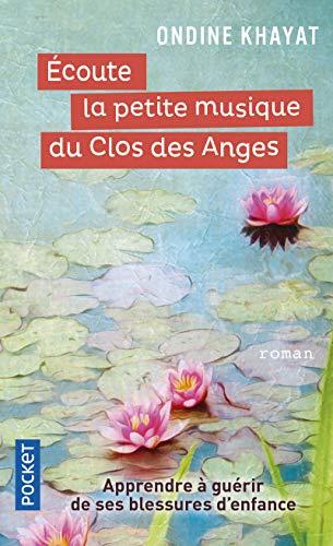 Ecoute la petite musique du Clos des anges