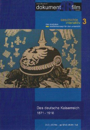 Das deutsche Kaiserreich 1871-1918, 1 DVD-Video.