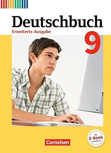 Deutschbuch - Erweiterte Ausgabe: 9. Schuljahr - Schülerbuch