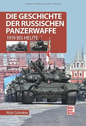 Die Geschichte der russischen Panzerwaffe: 1919 bis heute