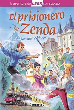 El prisionero de Zenda (La aventura de LEER con Susaeta - nivel 3)