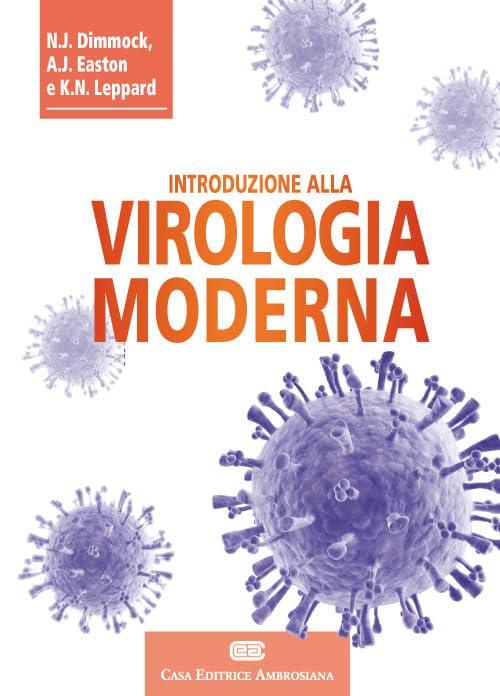 Introduzione Alla Virologia Moderna