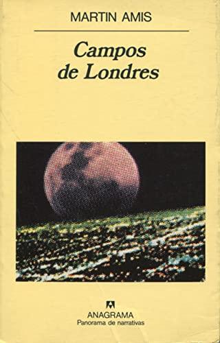 Campos de Londres (Panorama de narrativas, Band 218)