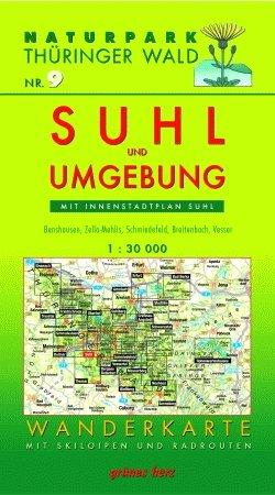 Wanderkarte Suhl und Umgebung: Mit Innenstadtplan Suhl. Mit Benshausen, Zella-Mehlis, Schmiedefeld, Vesser, Hirschbach, Schmeheim, Dietzhausen, ... Skiloipen und Radrouten. Maßstab 1:30.000.