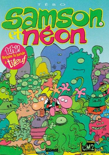 Samson et Néon T01 - Prix découverte: Mon copain de l'espace