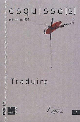 Esquisse(s), n° 1. Traduire