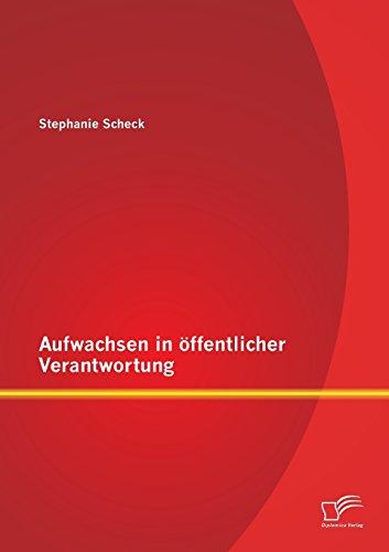 Aufwachsen in öffentlicher Verantwortung