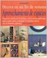 Aprovechamiento de espacios (Decora en un fin de semana)