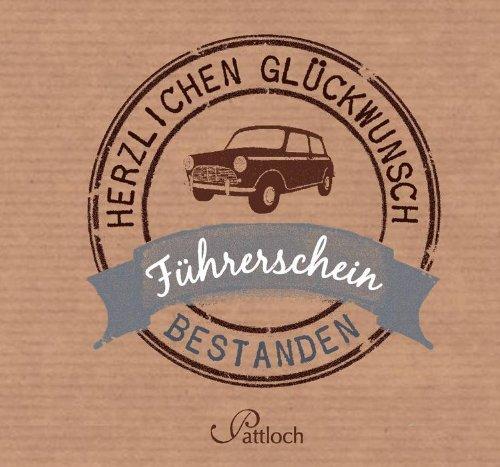 Führerschein bestanden: Herzlichen Glückwunsch