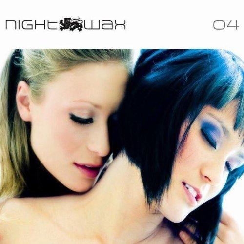 Nightwax 04