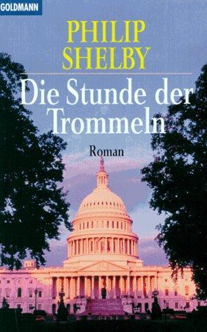 Die Stunde der Trommeln