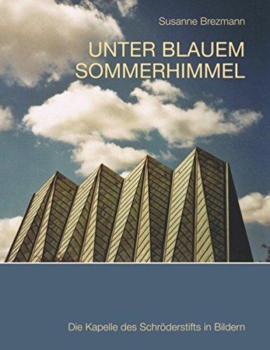 Unter blauem Sommerhimmel: Die Kapelle des Schröderstifts in Bildern