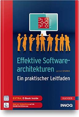 Effektive Softwarearchitekturen: Ein praktischer Leitfaden