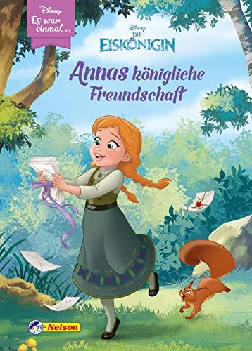 Disney Die Eiskönigin: Annas königliche Freundschaft: Es war einmal ... Eine wunderschöne Geschichte aus Annas Kindheit zum Vor- und Selberlesen (ab 6 Jahren) (Disney Eiskönigin)