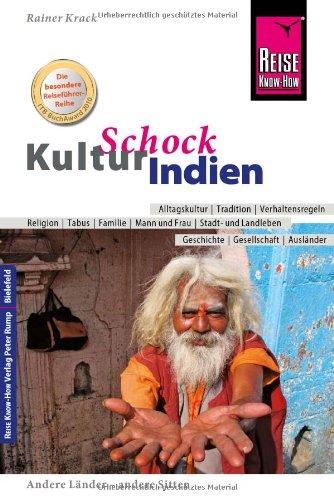 Reise Know-How KulturSchock Indien