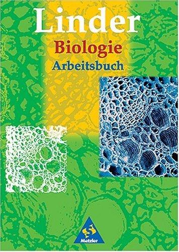 Linder Biologie Neubearbeitung: Biologie, Arbeitsbuch