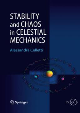 Stability and Chaos in Celestial Mechanics (Springer Praxis Books)