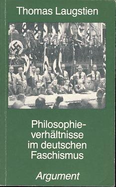 Philosophieverhältnisse im deutschen Faschismus